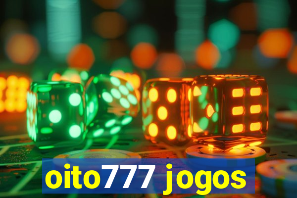 oito777 jogos
